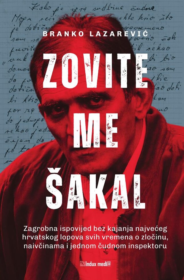 Naslovnica knjige Zovite me Šakal — Branko Lazarević